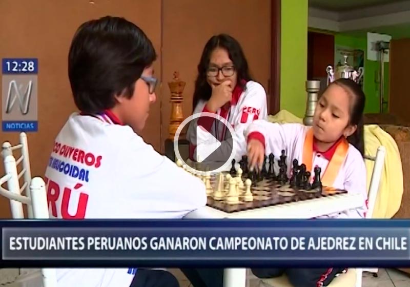 Canal N: Estudiantes peruanos ganaron campeonato de ajedrez en Chile