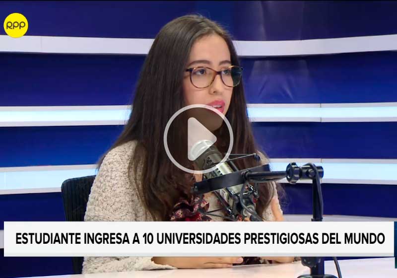 Peruana ingreso becada a 10 universidades del mundo